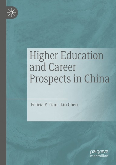 bokomslag Higher Education and Career Prospects in China