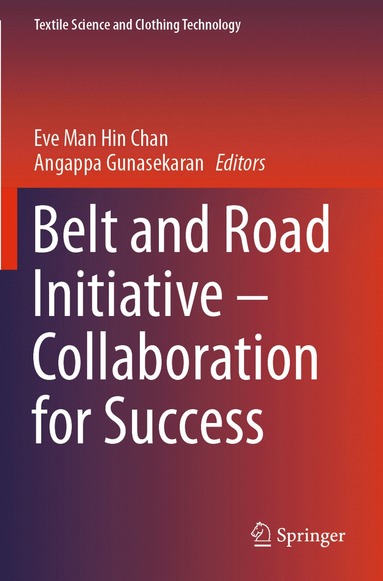bokomslag Belt and Road Initiative - Collaboration for Success