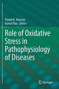 bokomslag Role of Oxidative Stress in Pathophysiology of Diseases