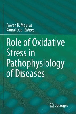 Role of Oxidative Stress in Pathophysiology of Diseases 1