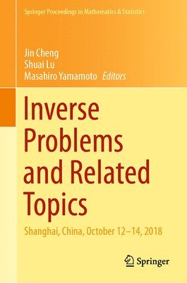 bokomslag Inverse Problems and Related Topics