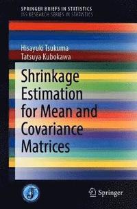 bokomslag Shrinkage Estimation for Mean and Covariance Matrices