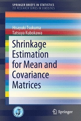 bokomslag Shrinkage Estimation for Mean and Covariance Matrices