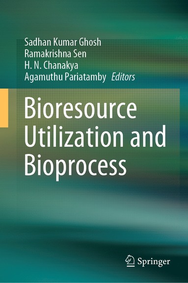 bokomslag Bioresource Utilization and Bioprocess