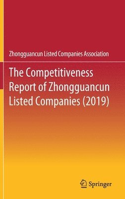 bokomslag The Competitiveness Report of Zhongguancun Listed Companies (2019)