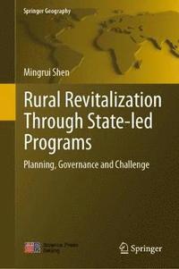 bokomslag Rural Revitalization Through State-led Programs