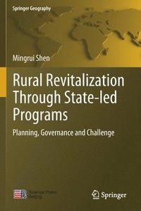 bokomslag Rural Revitalization Through State-led Programs