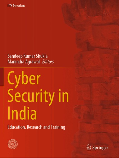 Sandeep Kumar Shukla, Manindra Agrawal - Cyber Security in India, Häftad