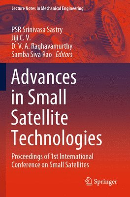 Advances in Small Satellite Technologies 1