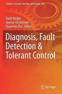 bokomslag Diagnosis, Fault Detection & Tolerant Control