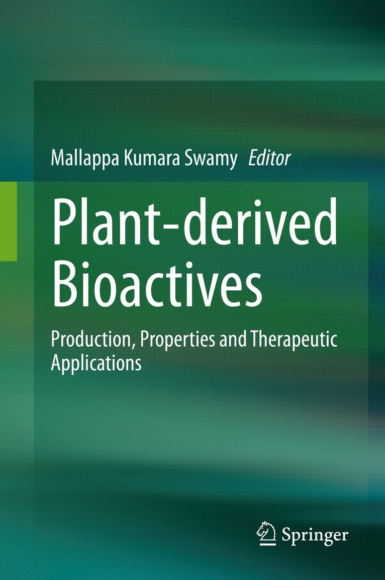 Mallappa Kumara Swamy - Plant-derived Bioactives, Inbunden