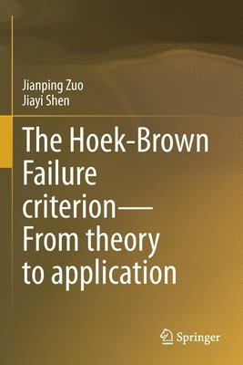 bokomslag The Hoek-Brown Failure criterionFrom theory to application