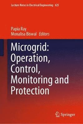 bokomslag Microgrid: Operation, Control, Monitoring and Protection