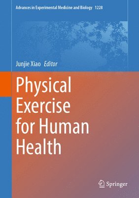 bokomslag Physical Exercise for Human Health