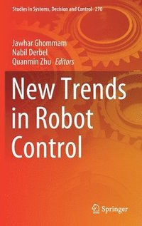 bokomslag New Trends in Robot Control