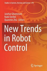bokomslag New Trends in Robot Control