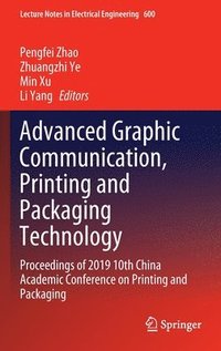 bokomslag Advanced Graphic Communication, Printing and Packaging Technology