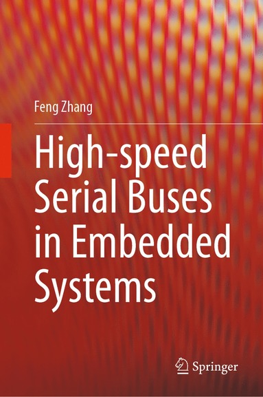 bokomslag High-speed Serial Buses in Embedded Systems