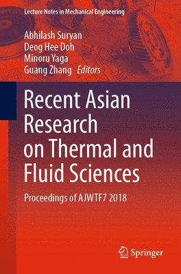 Recent Asian Research on Thermal and Fluid Sciences 1
