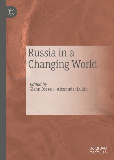 bokomslag Russia in a Changing World