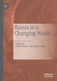 bokomslag Russia in a Changing World