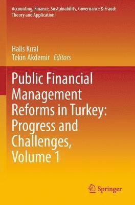 bokomslag Public Financial Management Reforms in Turkey: Progress and Challenges, Volume 1