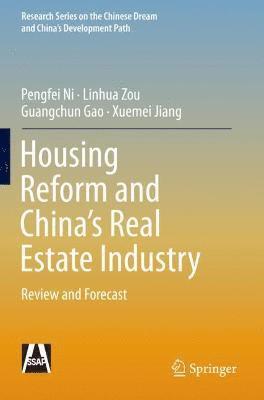 bokomslag Housing Reform and China's Real Estate Industry