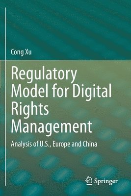 bokomslag Regulatory Model for Digital Rights Management