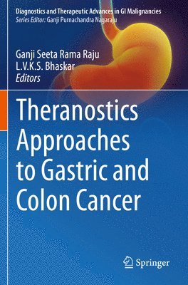 Theranostics Approaches to Gastric and Colon Cancer