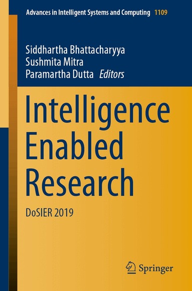 Siddhartha Bhattacharyya, Sushmita Mitra, Paramartha Dutta - Intelligence Enabled Research, Häftad