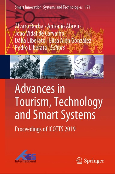 Álvaro Rocha, António Abreu, João Vidal de Carvalho, Dália Liberato, Elisa Alén González, Pedro Liberato - Advances in Tourism, Technology and Smart Systems, Inbunden