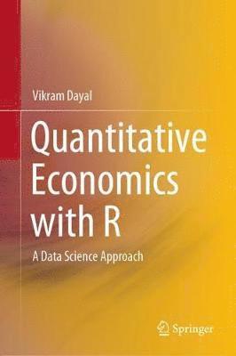 Quantitative Economics with R 1