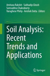 bokomslag Soil Analysis: Recent Trends and Applications