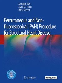 bokomslag Percutaneous and Non-fluoroscopical (PAN) Procedure for Structural Heart Disease