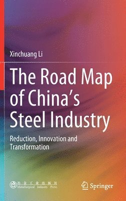 The Road Map of China's Steel Industry 1
