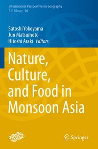 bokomslag Nature, Culture, and Food in Monsoon Asia
