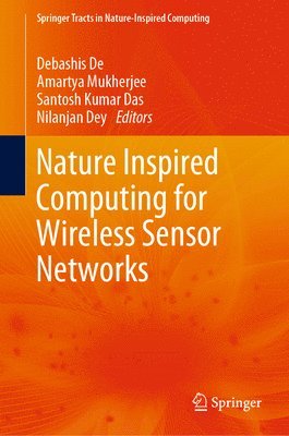 bokomslag Nature Inspired Computing for Wireless Sensor Networks
