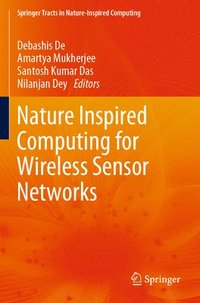 bokomslag Nature Inspired Computing for Wireless Sensor Networks