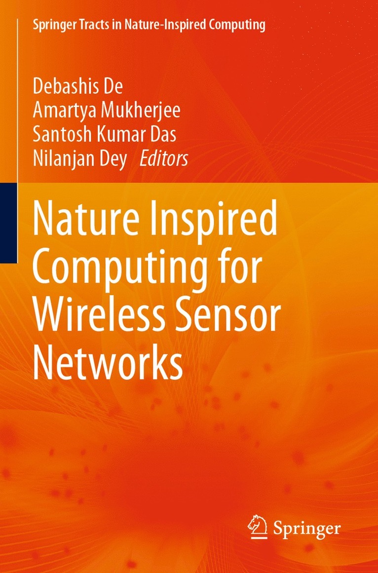 Nature Inspired Computing for Wireless Sensor Networks 1