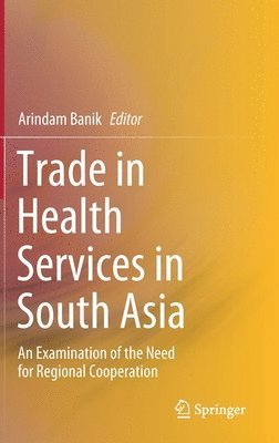 bokomslag Trade in Health Services in South Asia