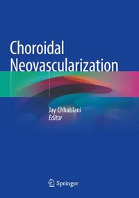 bokomslag Choroidal Neovascularization