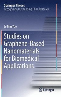 bokomslag Studies on Graphene-Based Nanomaterials for Biomedical Applications