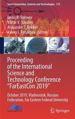 bokomslag Proceeding of the International Science and Technology Conference "FarEast?on 2019"
