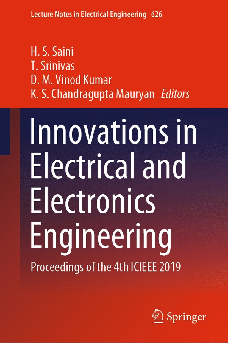 H. S. Saini, T. Srinivas, D. M. Vinod Kumar, K. S. Chandragupta  Mauryan, K. S. Chandragupta Mauryan - Innovations in Electrical and Electronics Engineering, Inbunden