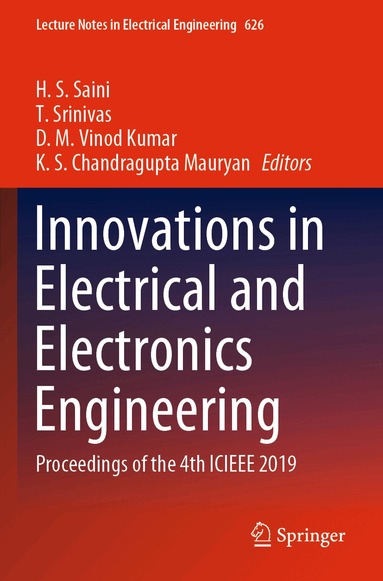H. S. Saini, T. Srinivas, D. M. Vinod Kumar, K. S. Chandragupta  Mauryan - Innovations in Electrical and Electronics Engineering, Häftad