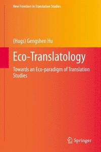 bokomslag Eco-Translatology