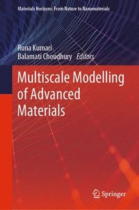 bokomslag Multiscale Modelling of Advanced Materials