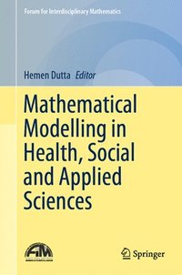 bokomslag Mathematical Modelling in Health, Social and Applied Sciences