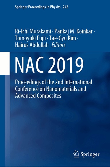 Ri-Ichi Murakami, Pankaj M. Koinkar, Tomoyuki Fujii, Tae-Gyu Kim, Hairus Abdullah - NAC 2019, Inbunden