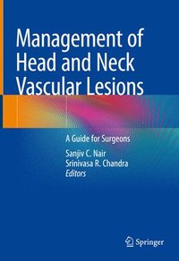 bokomslag Management of Head and Neck Vascular Lesions